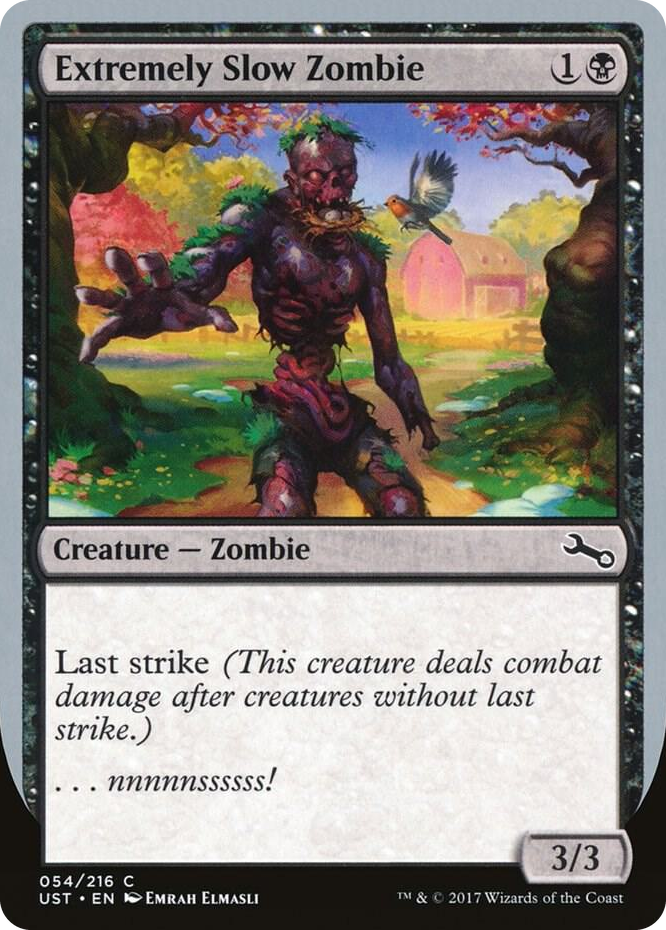 0054 Extremely Slow Zombie (D) C Unstable
