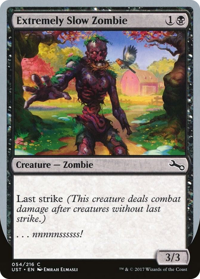 0054 Extremely Slow Zombie (D) C Unstable