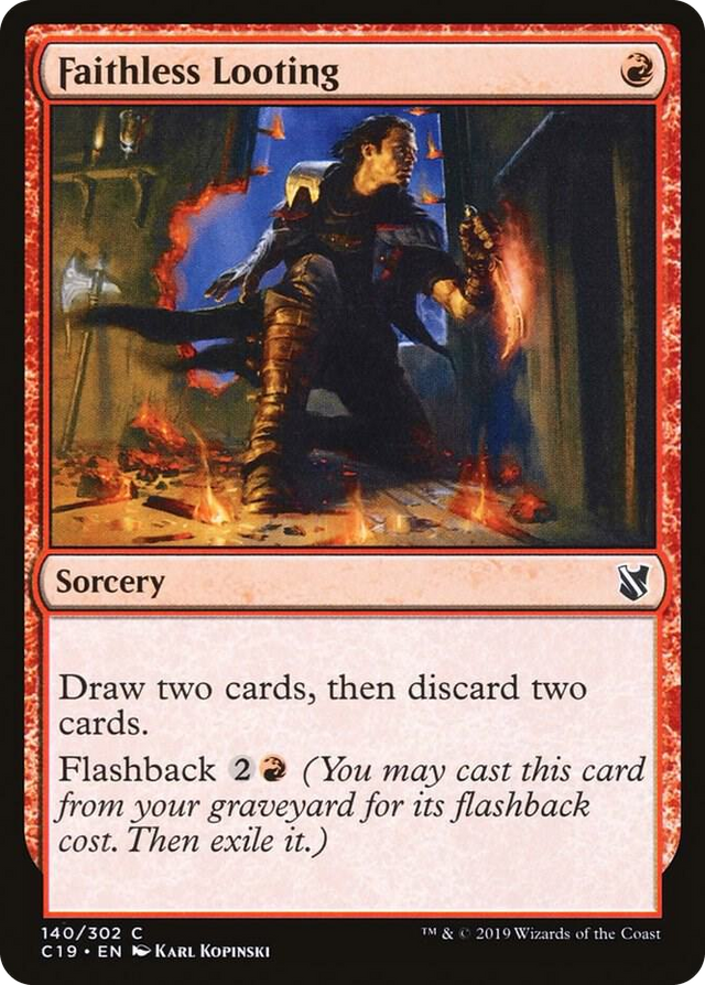 0140 Faithless Looting C Commander 2019