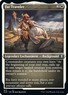 Far Traveler (Foil Etched) #473 U - Commander Legends: Battle for Baldur's Gate Pokemon card