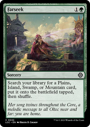 0242 Farseek C Commander: The Lost Caverns of Ixalan