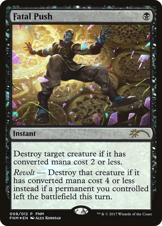 0008 Fatal Push P FNM Promos