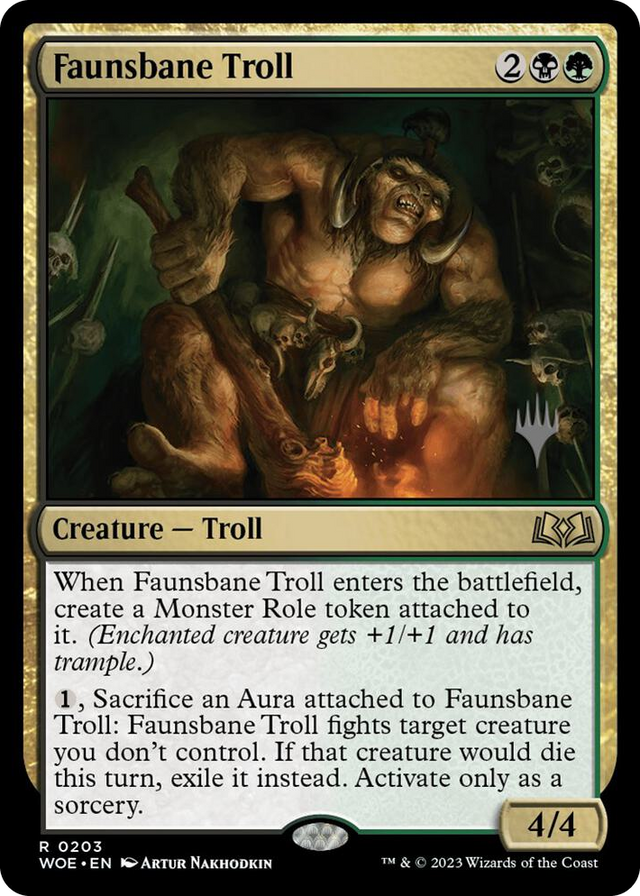 0203 Faunsbane Troll R Promo Pack: Wilds of Eldraine