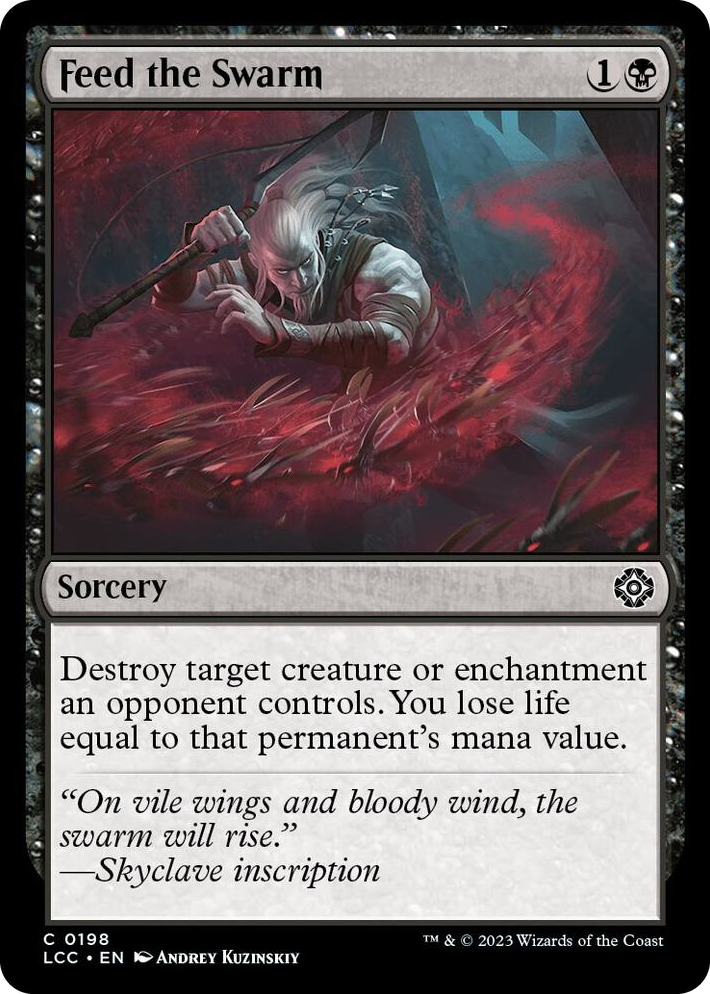 0198 Feed the Swarm C Commander: The Lost Caverns of Ixalan