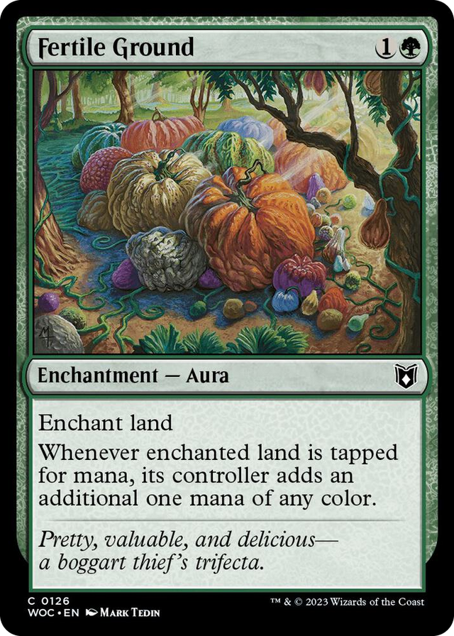 0126 Fertile Ground C Commander: Wilds of Eldraine