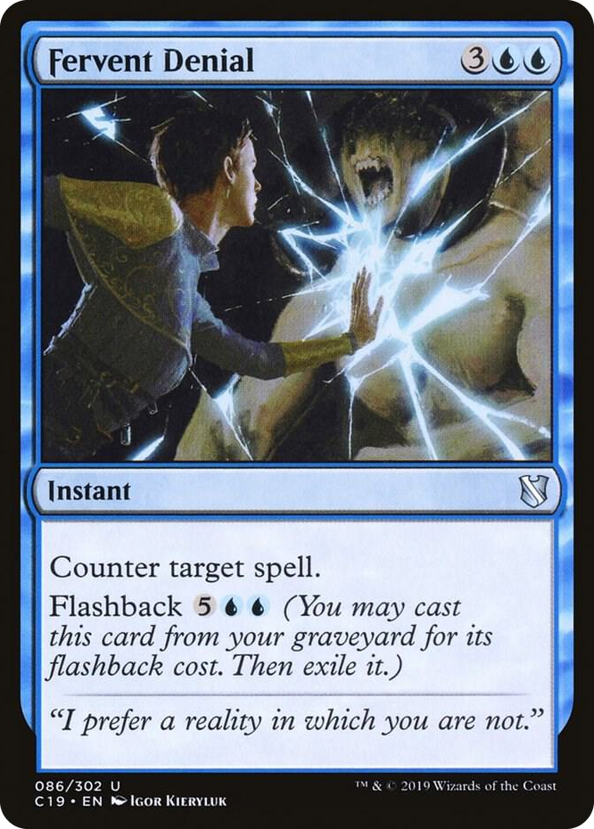 0086 Fervent Denial U Commander 2019