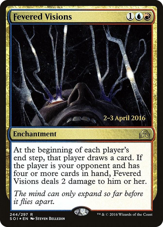 0244 Fevered Visions R Prerelease Cards