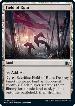 0262 Field of Ruin U Innistrad: Midnight Hunt