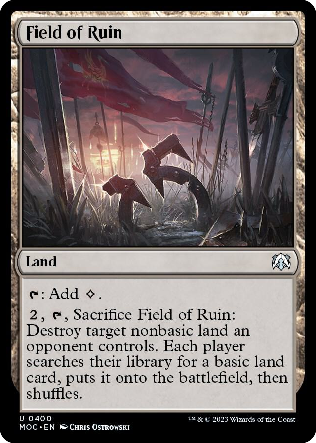 0400 Field of Ruin U Commander: March of the Machine