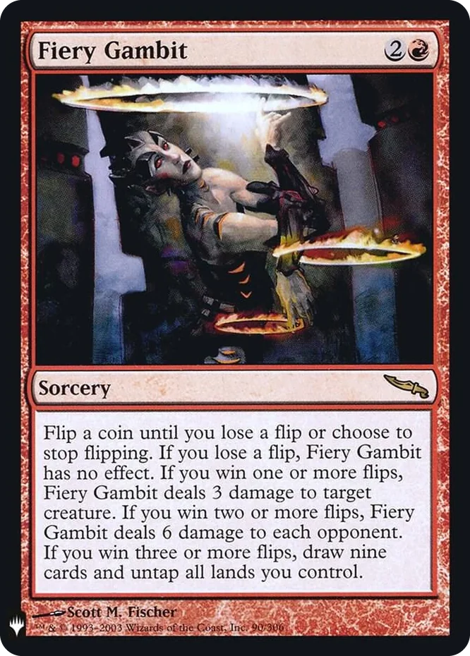 0090 Fiery Gambit R The List Reprints