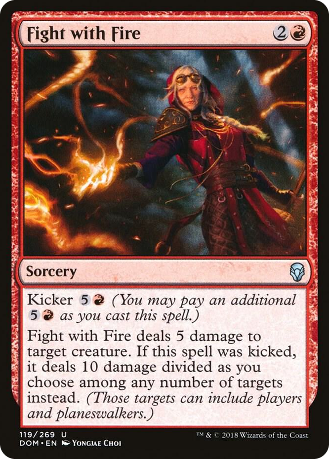 0119 Fight with Fire U Dominaria