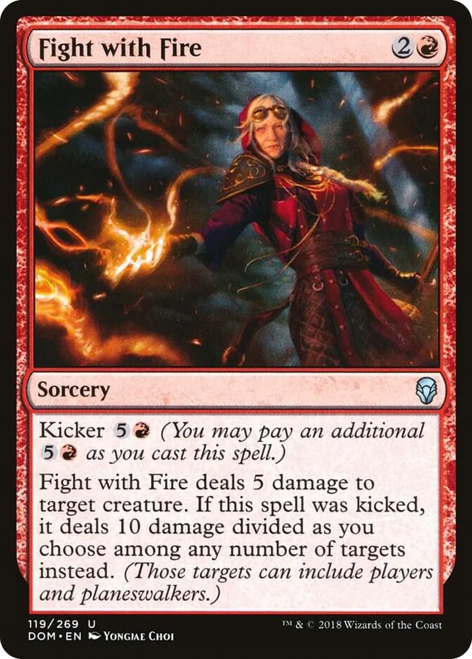 0119 Fight with Fire U Dominaria