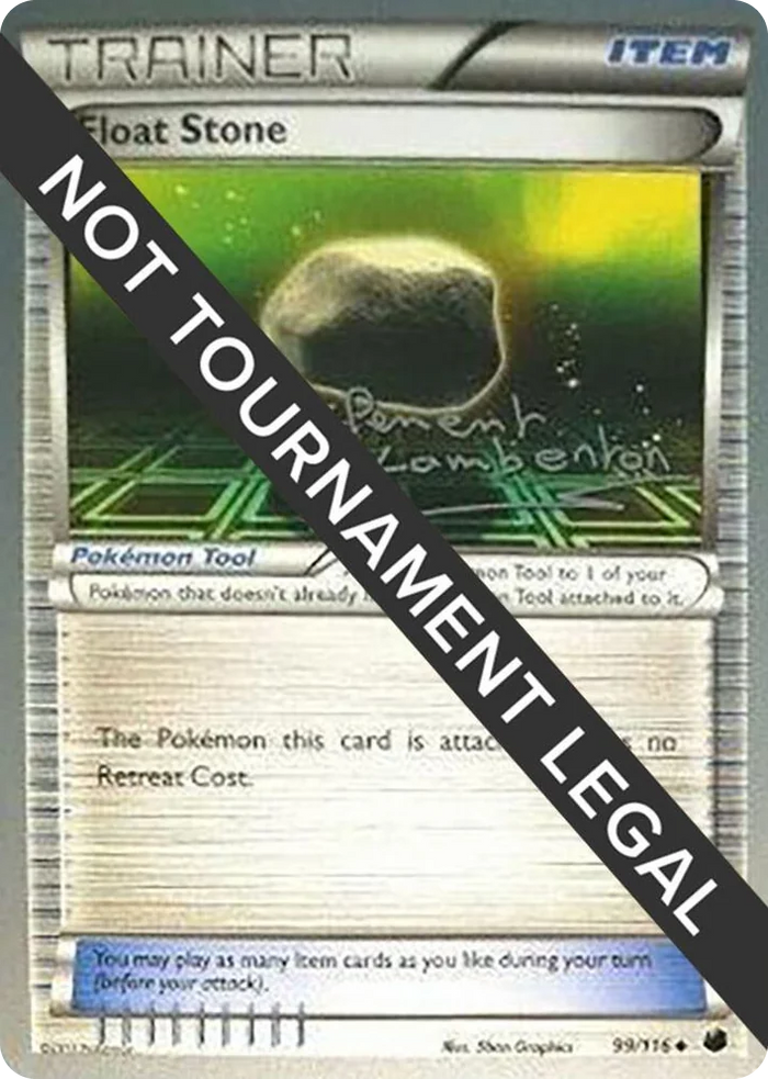 0099 Float Stone - 2013 (Clement Lamberton) Uncommon World Championship Decks