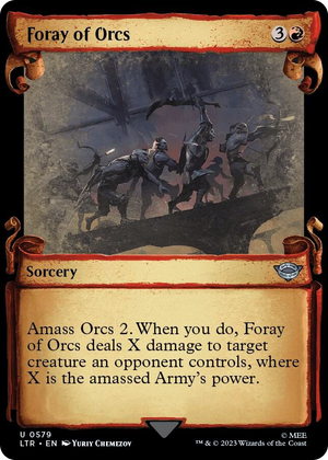 0579 Foray of Orcs (Showcase Scrolls) U Universes Beyond: The Lord of the Rings: Tales of Middle-earth