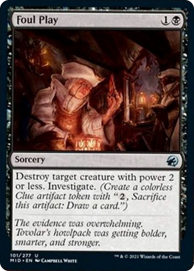 0101 Foul Play U Innistrad: Midnight Hunt