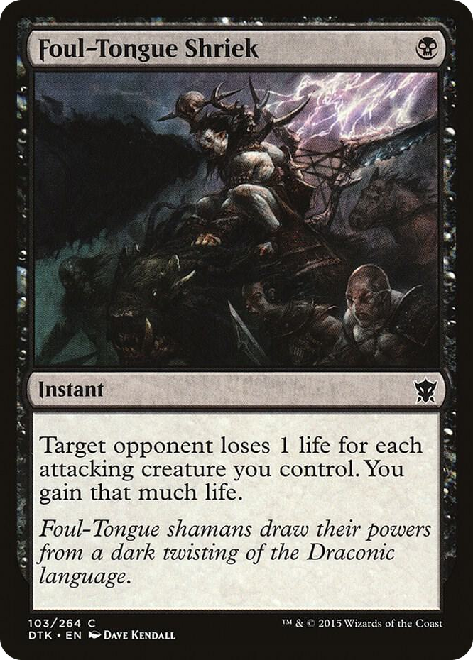 0103 Foul-Tongue Shriek C Dragons of Tarkir