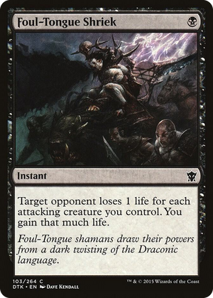 0103 Foul-Tongue Shriek C Dragons of Tarkir