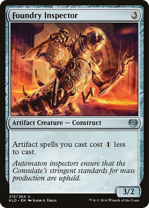 0215 Foundry Inspector U Kaladesh