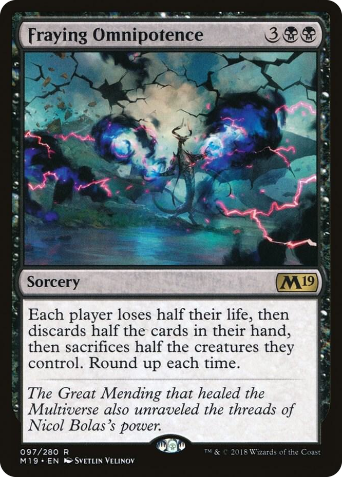 0097 Fraying Omnipotence R Core Set 2019