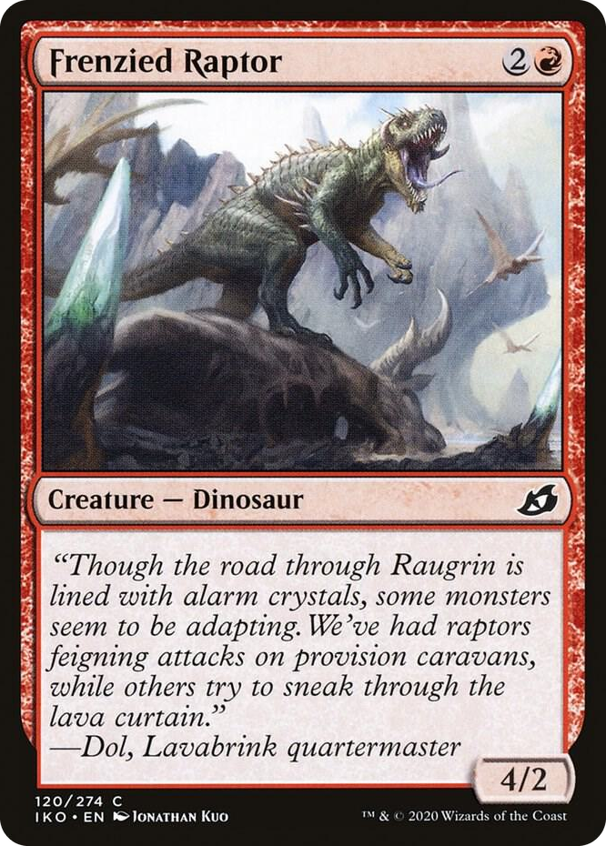 0120 Frenzied Raptor C Lair of Behemoths