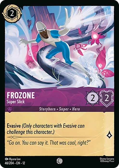 0046 Frozone - Super Slick Common Wilds Unknown