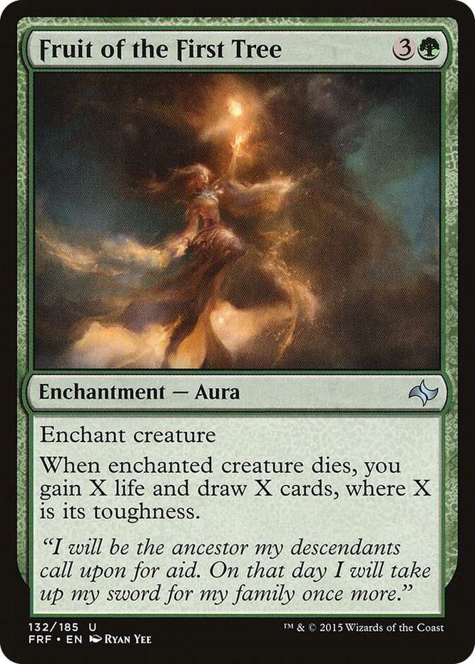 0132 Fruit of the First Tree U Fate Reforged