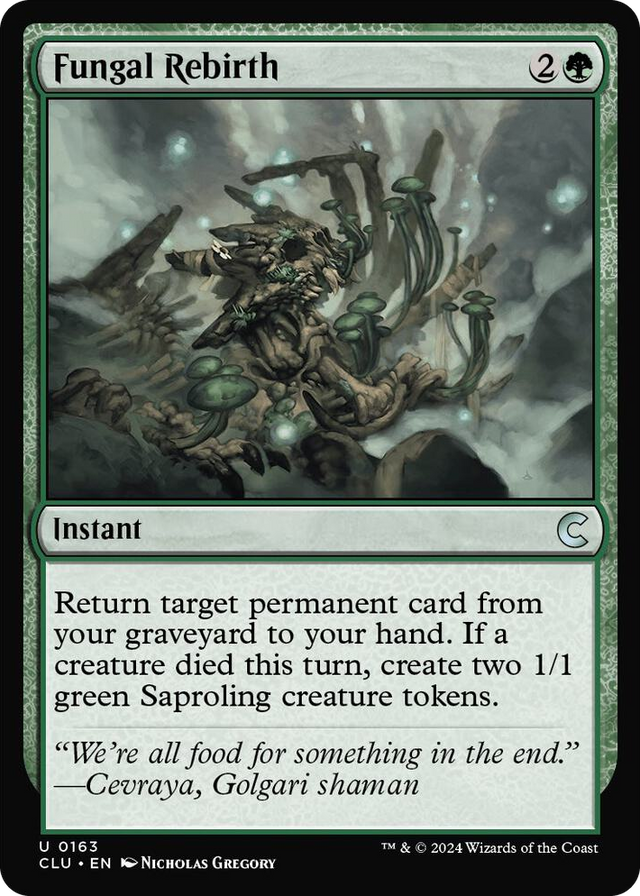 0163 Fungal Rebirth U Ravnica: Clue Edition