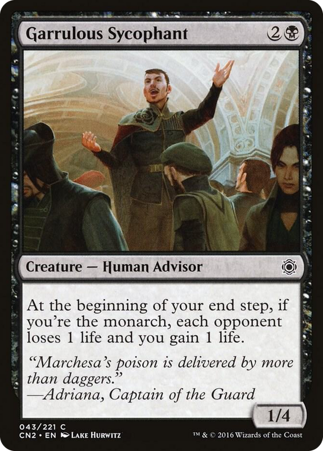 0043 Garrulous Sycophant C Conspiracy: Take the Crown