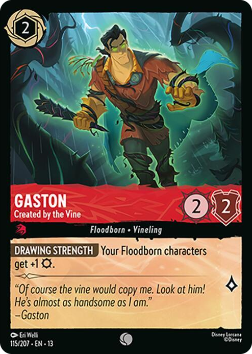 0115 Gaston - Created by the Vine Common Attack of the Vine!