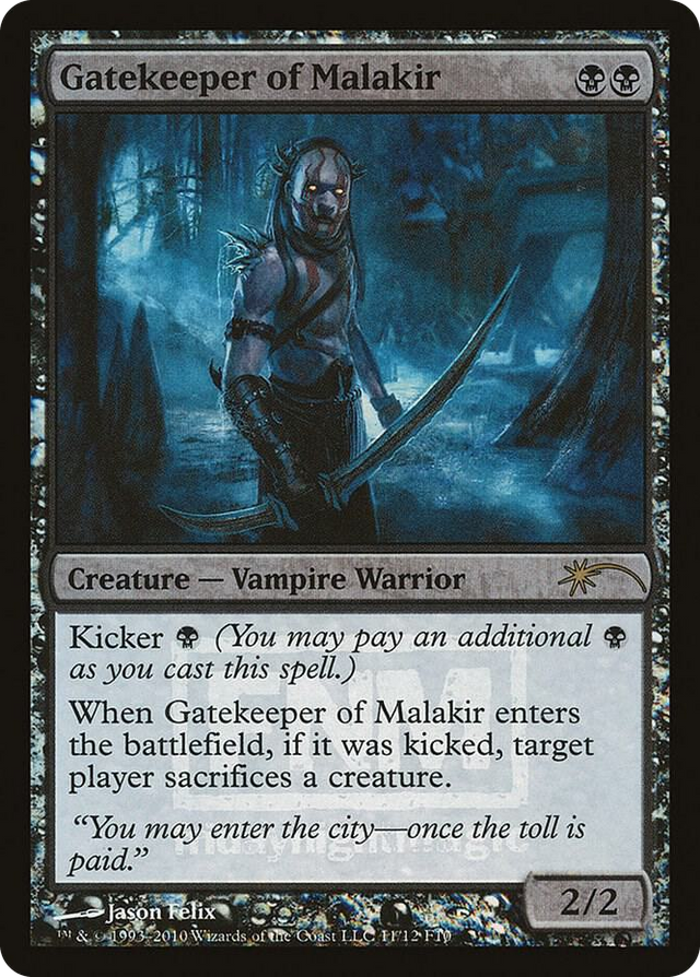 0011 Gatekeeper of Malakir P FNM Promos