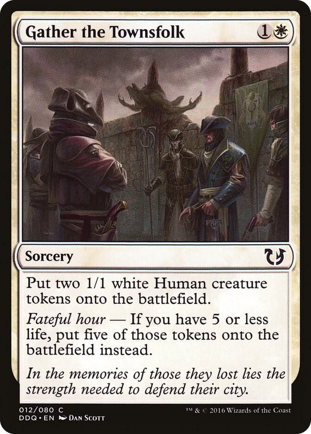 0012 Gather the Townsfolk C Duel Decks: Blessed vs. Cursed
