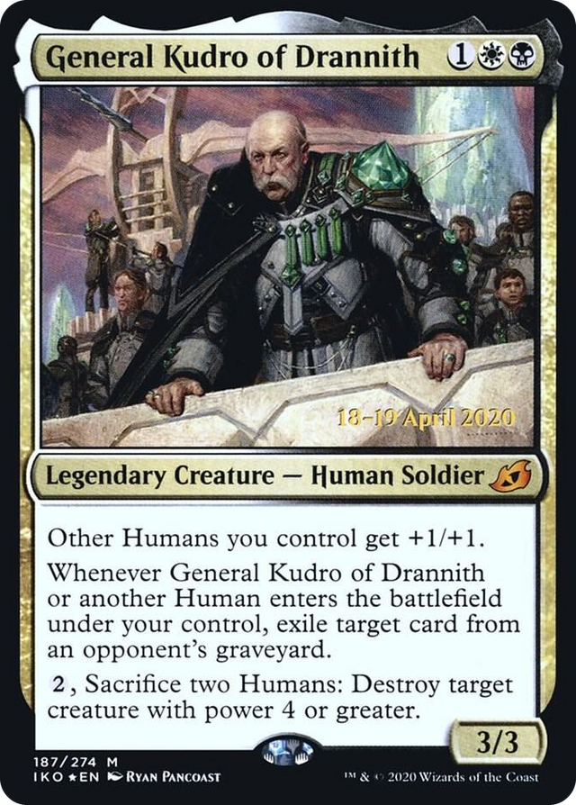 0187 General Kudro of Drannith M Prerelease Cards