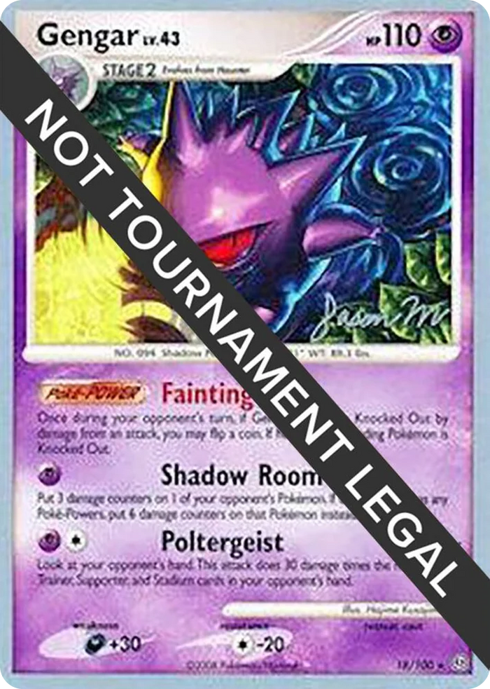 0018 Gengar - 2009 (Jason Martinez) Rare World Championship Decks