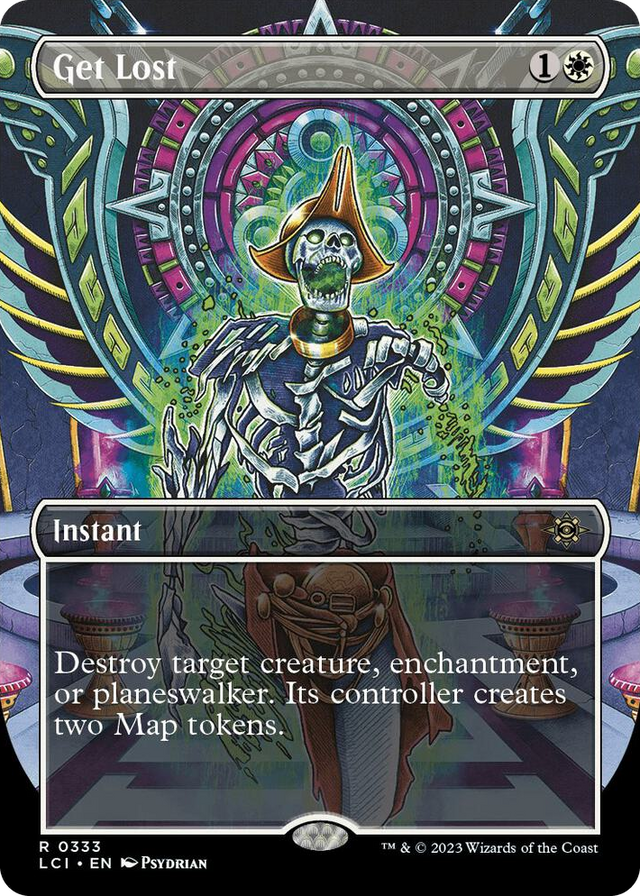 0333 Get Lost (Borderless) R The Lost Caverns of Ixalan