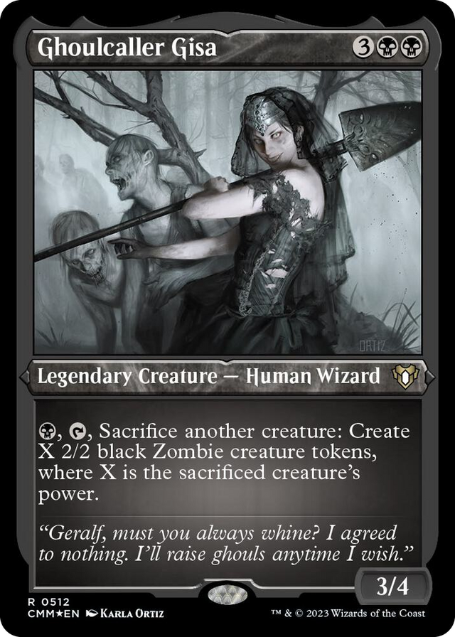 0512 Ghoulcaller Gisa (Foil Etched) R Commander Masters