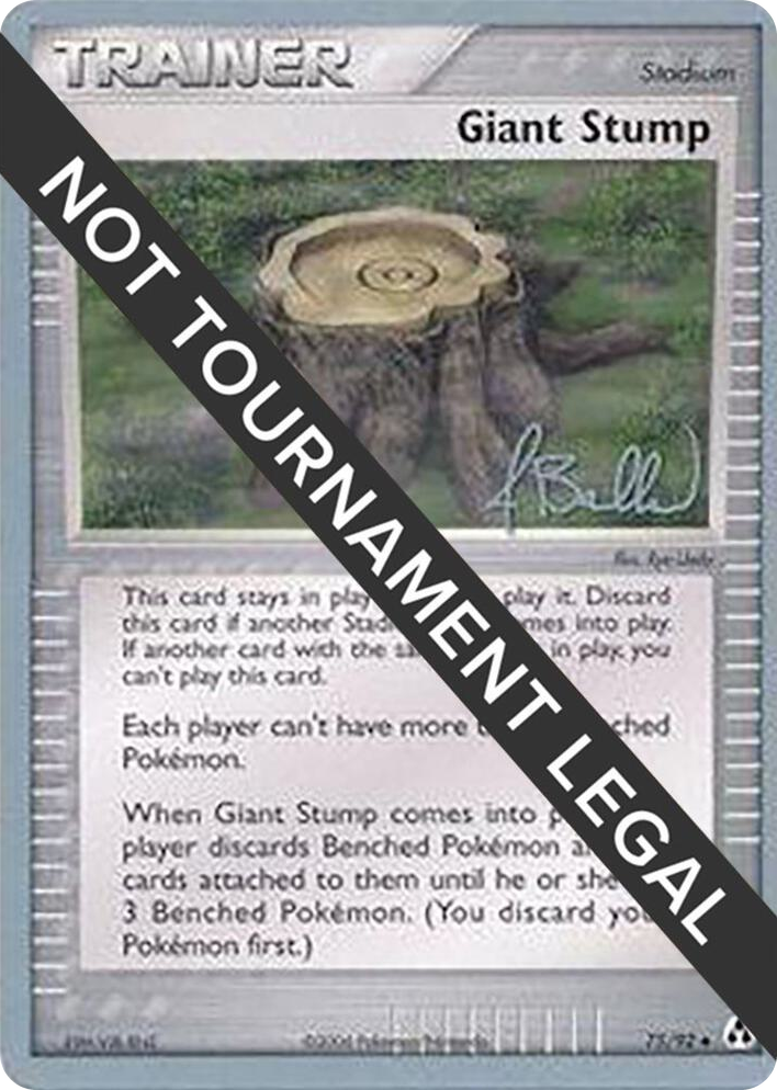 0075 Giant Stump - 2006 (Jimmy Ballard) Uncommon World Championship Decks