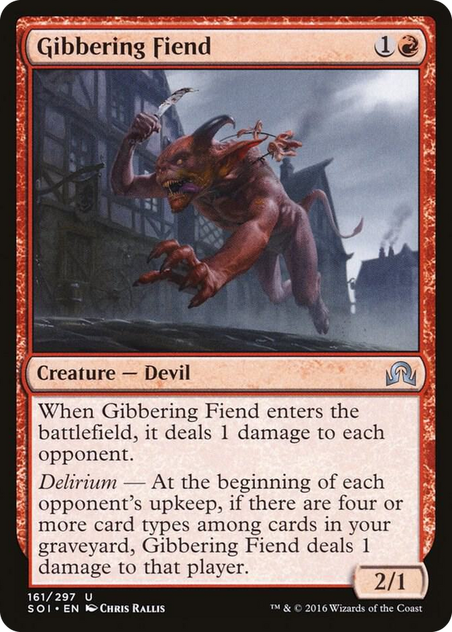 0161 Gibbering Fiend U Shadows over Innistrad