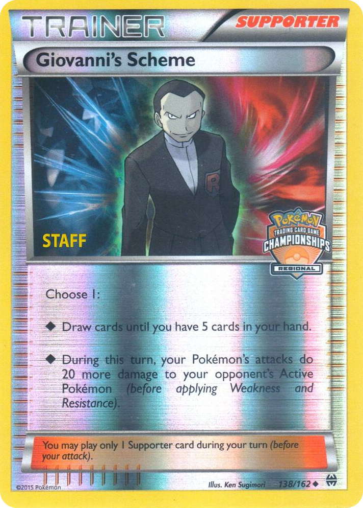 0138 Giovanni's Scheme - 138/162 (Regional Championships) [Staff] Promo League & Championship Cards