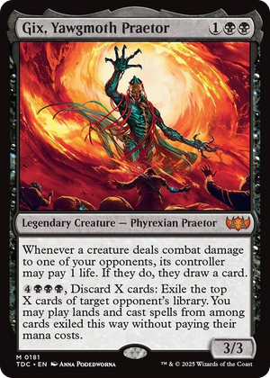 0181 Gix, Yawgmoth Praetor M Commander: Tarkir: Dragonstorm