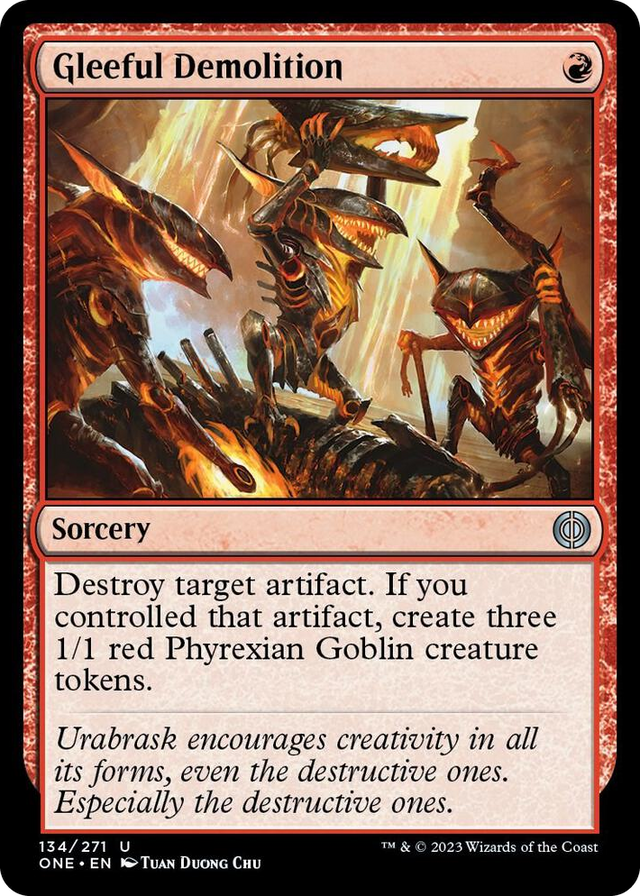 0134 Gleeful Demolition U Phyrexia: All Will Be One