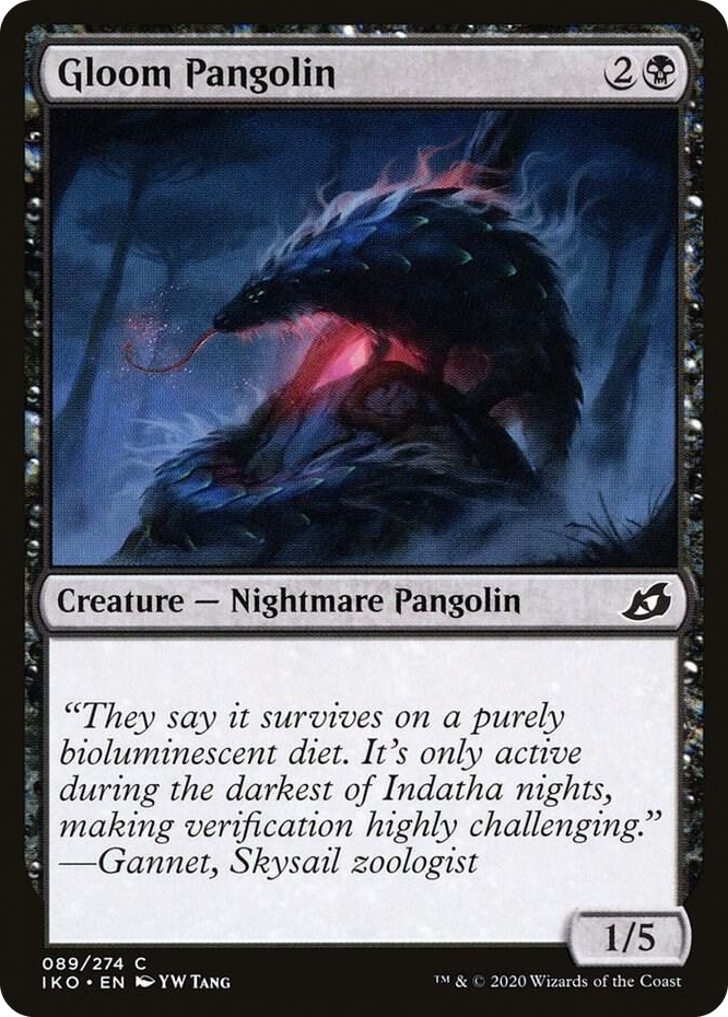 0089 Gloom Pangolin C Lair of Behemoths