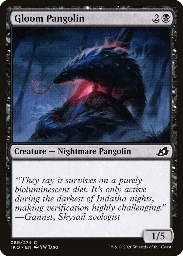 0089 Gloom Pangolin C Lair of Behemoths