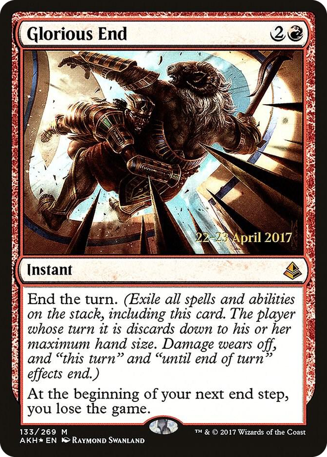 0133 Glorious End M Prerelease Cards