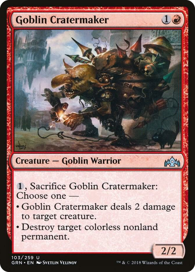 0103 Goblin Cratermaker U Guilds of Ravnica