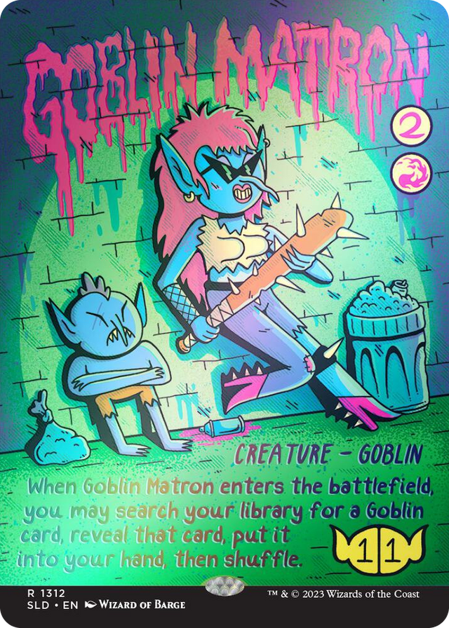 1312 Goblin Matron (Rainbow Foil) R Secret Lair Drop Series