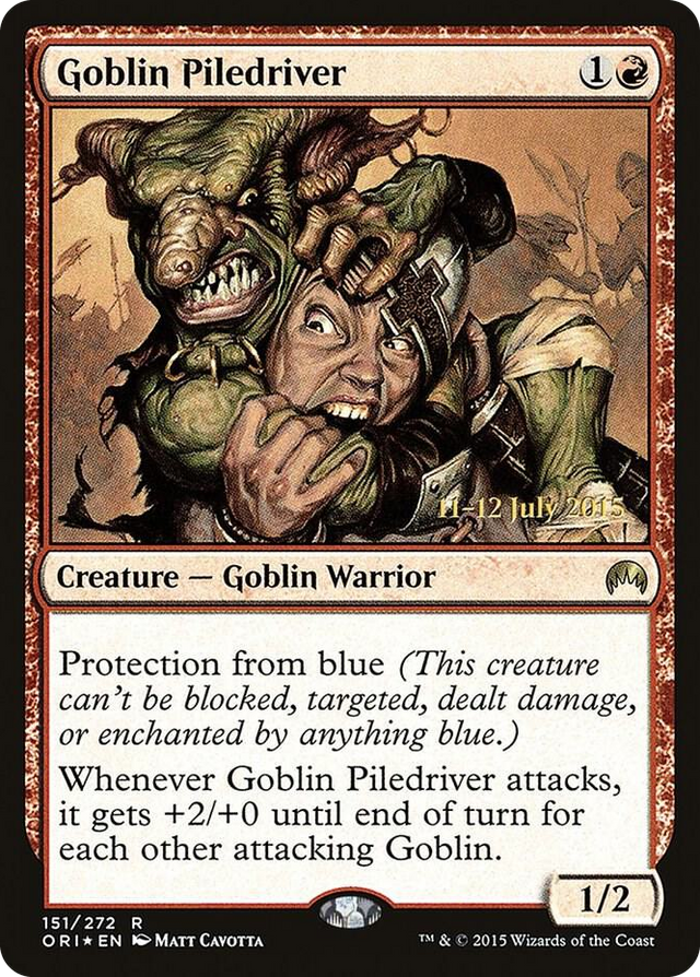 0151 Goblin Piledriver R Prerelease Cards