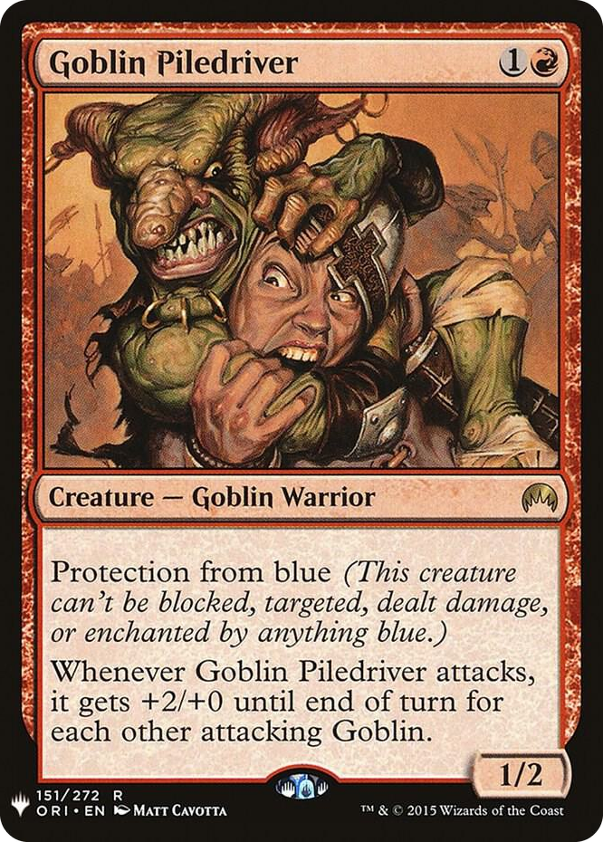 0151 Goblin Piledriver R The List Reprints