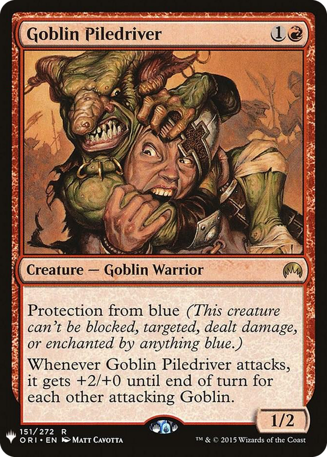 0151 Goblin Piledriver R The List Reprints