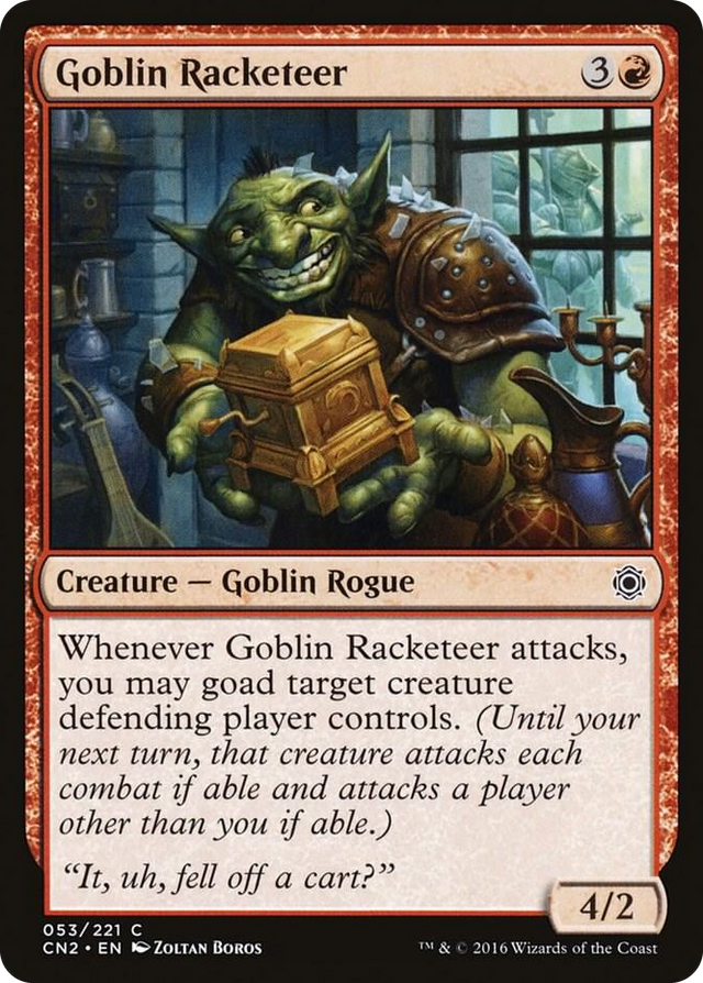 0053 Goblin Racketeer C Conspiracy: Take the Crown