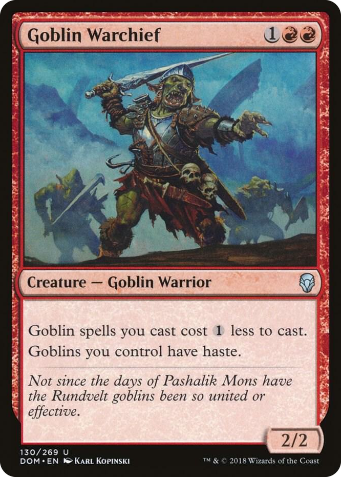 0130 Goblin Warchief U Dominaria
